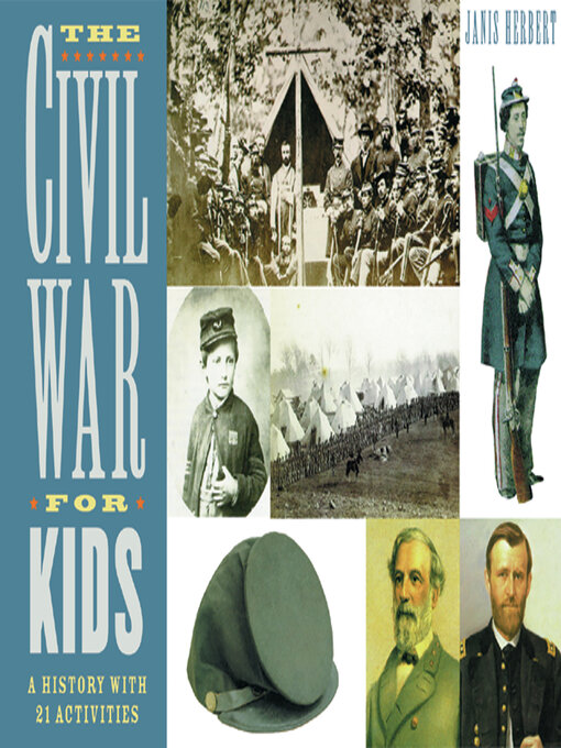 Title details for The Civil War for Kids by Janis Herbert - Available